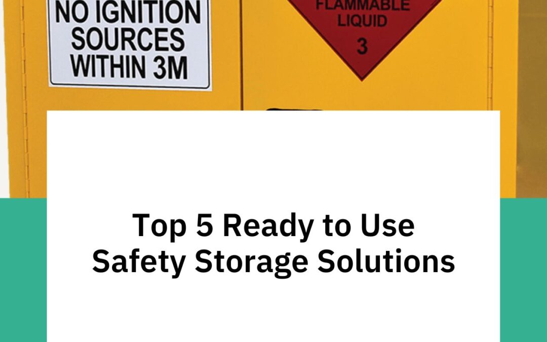 Top 5 Ready to Use Safety Storage Solutions